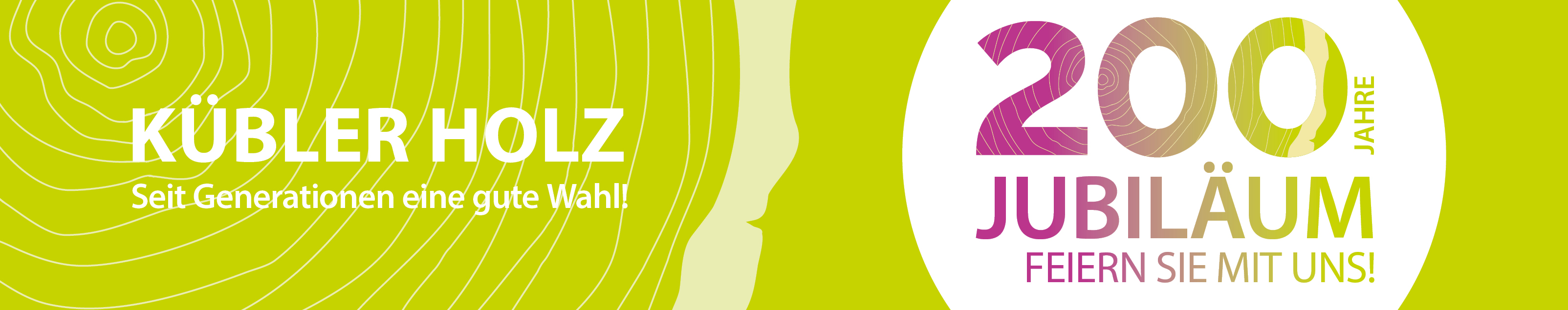 200 Jahre Kübler Holz